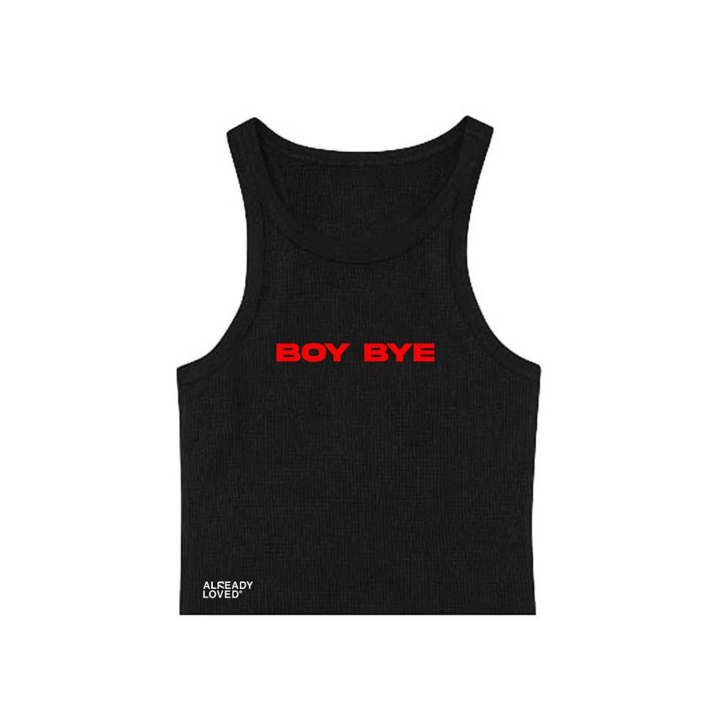 Already Loved Woman's Tank Top Boy Bye Black